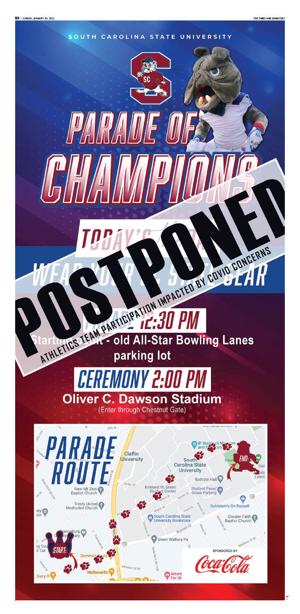 After being postponed by weather earlier this month, the South Carolina State University Parade of Champions scheduled for Sunday, Jan. 30, has been postponed a second time. ...